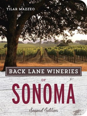 cover image of Back Lane Wineries of Sonoma